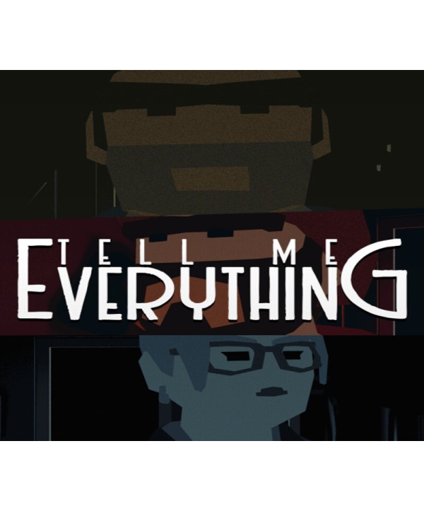 Tell Me Everything Steam Key GLOBAL
